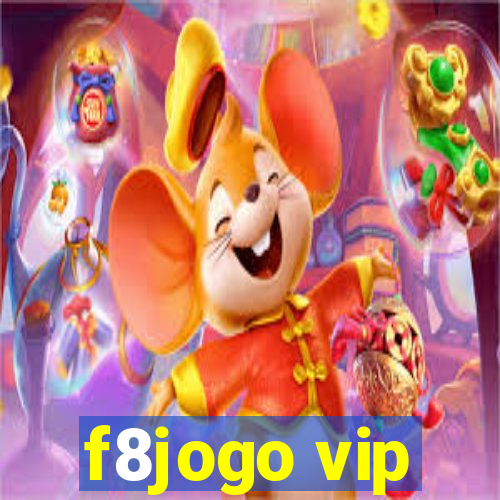 f8jogo vip
